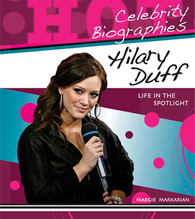 Hilary Duff: Life in the Spotlight